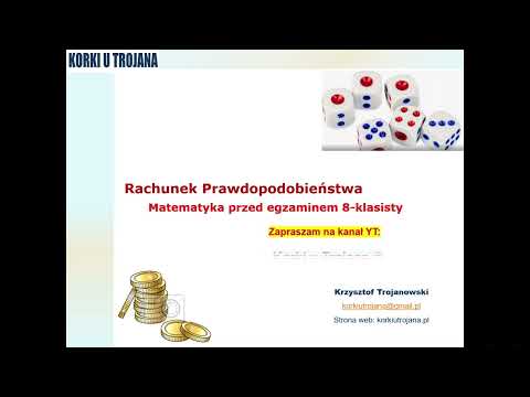Rachunek Prawdopodobieństwa (Matematyka przed egzaminem 8-klasisty)