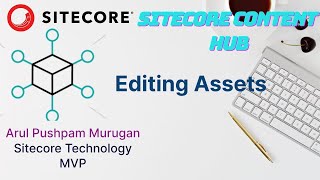 Editing Assets