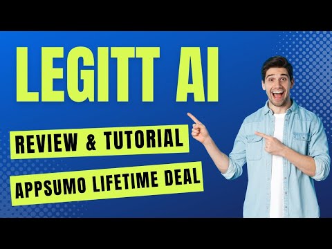 Legitt AI Review & Tutorial - How To Use Legitt AI AppSumo Lifetime Deal