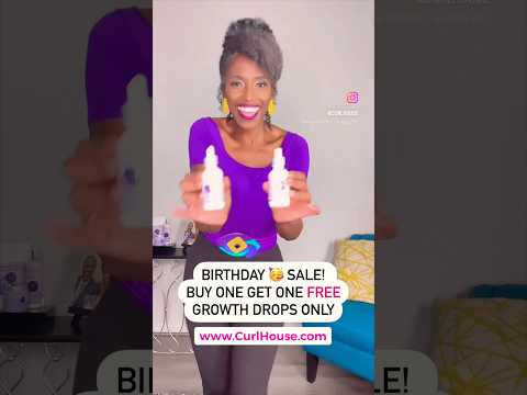 Special Birthday BOGO Free Sale! 🥳 #naturalhairgrowth #naturalhairtips