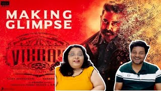 VIKRAM Making Glimpse Video Reaction | Kamal Haasan, Vijay Sethupathi, Fahadh Faasil, Lokesh,Anirudh