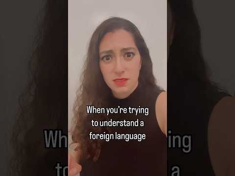 When you think you understand a language, and then they start talking 1000 mph 😬 #languagelearning