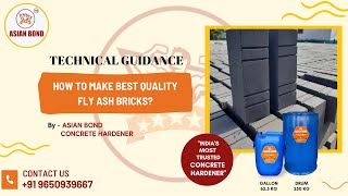 COMPOSITION FOR FLY ASH BRICKS BY ASIAN BOND
