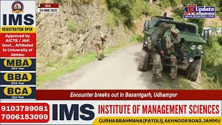 Encounter breaks out in Basantgarh, Udhampur