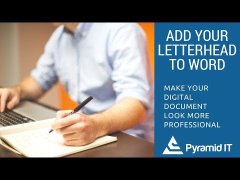 Add your letterhead to Microsoft Word and PDF documents