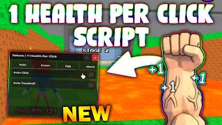 *NEW* +1 Health Per Click Script (PASTEBIN 2026) ( AUTO FARM  )