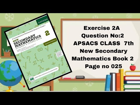 😱 Exercise 2A Q2 EXPOSED! | Class 7 APSACS Math Book 2 (Updated 2025) | Must-Watch Tricks!