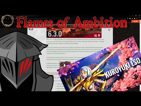 ESO| v.6.3.0 PTS Patch Notes Review| Flames of Ambition| FT. KuroyukiESO