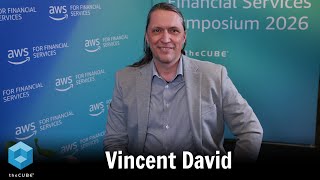 Vincent David, Smarsh | AWS Financial Services Symposium 2026