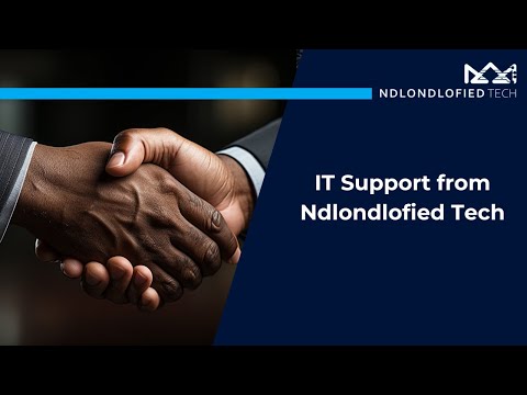 IT Support from Ndlondlofied Tech