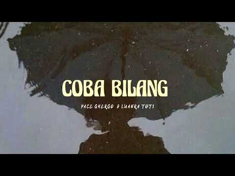 COBA BILANG - (AUDIO)