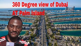 THE PALM VIEW observatory deck  ( Dubai Palm island)