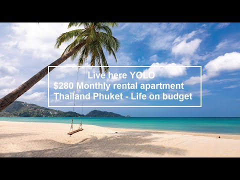 Phuket Thailand Budget $280 monthly rental Apartment condo travel cheap but good