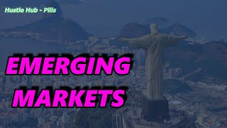 What Emerging Markets Are and What is The MSCI Emerging Markets Index