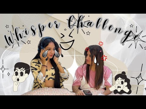 Whisper Challenge 😂🎧 || #youtube || #youtubeindia || #challenge