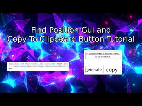 Find Coordinate Gui Tutorial | Copy To Clipboard Button Tutorial