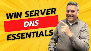 Windows Server Basic Admin Skills. DNS