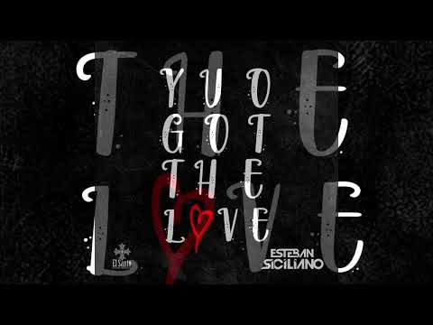 Esteban Siciliano - You Got The Love (After MIx)