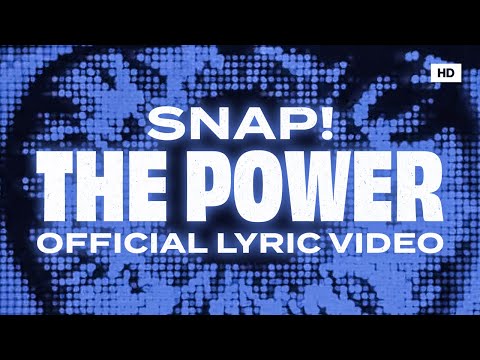 Snap! - The Power (Official Lyric Video)