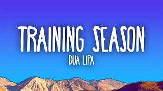 Dua Lipa - Training Season