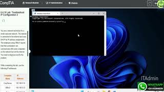 Network + 6.4.10 Lab Troubleshoot IP Configuration 3 - CompTIA Testout Lab