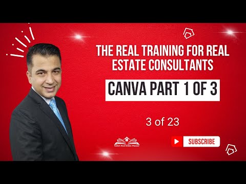 Unleash Canva Magic for Real Estate Success! : Section 2 (Lesson 3 of 21)