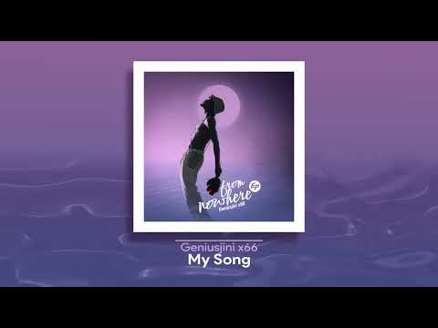 Geniusjni x66  My song_Official Audio