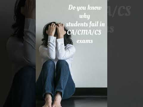 Why students fail in CA/CMA/CS exam?🙁 #shortsviral #study #motivation #caclasses #shortsvideo