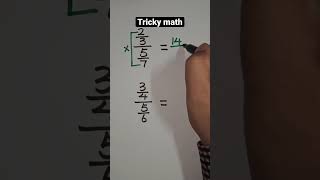 Tricky math: Fraction tricks #trickymath #fractions #fraction #fractiontricks #math #hack #shorts