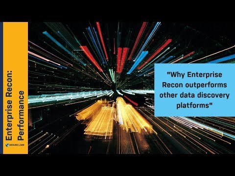 Why Enterprise Recon outperforms other data discovery platforms