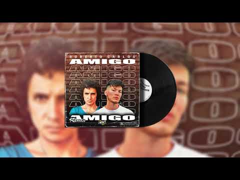 Amigo - Roberto Carlos (Dj Nemj Remix) (Guaracha 2021)