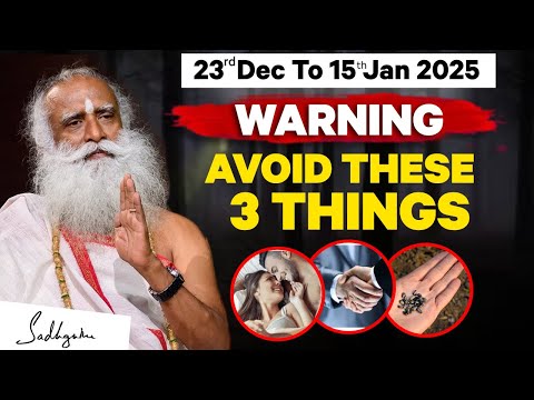 🔴Sadhguru's WARNING | INAUSPICIOUS Time has started | 3 Thing Negative IMPACT | SADHGURU