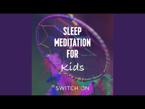 Sleep Meditation For Kids