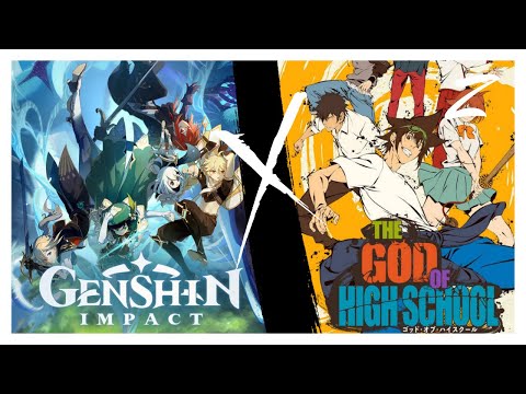 Genshin Impact「 WIN 」| The God of High School x Genshin Impact【CROSSOVER】