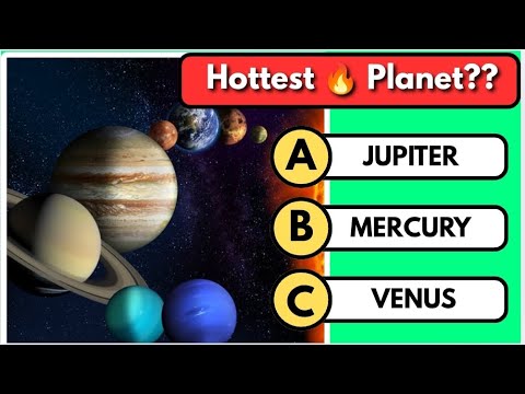 Which is the hottest planet of the solar system. Test Your Knowledge. #quizblitz #quiztime #gkquiz