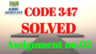 aiou solved assignment autumn 2020 || aiou solved assignment code 347