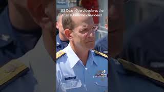 #update on the missing #Titan submarine. crew members declared dead by the US Coast Guard #titanic