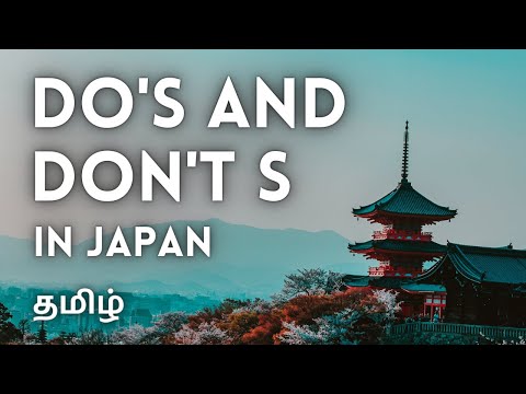 DOs and DON'Ts in Japan! | Things to remember in a trip to Japan | Tamil | Kaapi Cats