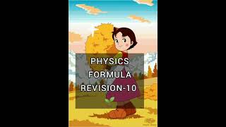 PHYSICS FORMULA REVISION-10 🌱#neet #neet2022 #neettricks #jeeaspirants #cbseboard2022