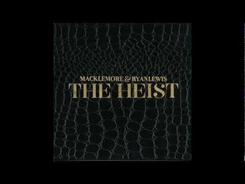 My Oh My - Macklemore & Ryan Lewis