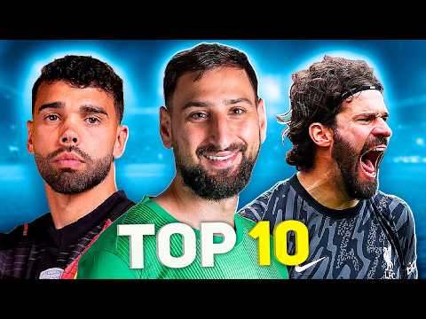TOP 10 GOALKEEPERS 2025