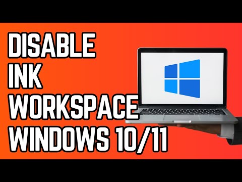 How to Disable Windows Ink Workspace Windows 10 & 11 (Regedit)