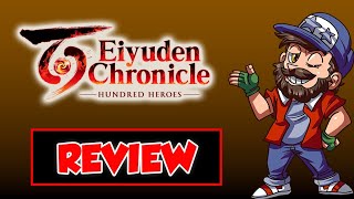 Eiyuden Chronicles: Hundred Heroes Review – A Solid Yet flawed Suikoden Throwback