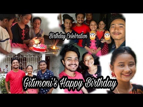 আমাৰ মৰমৰ Gitimoni ৰ Birthday 😍🎂😍 | কি কি কৰিলোঁ আমি ? | Gitimoni Borgohain | Kalyan Konwar