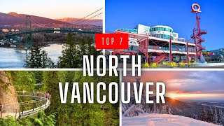 Top 7 Things to Do in North Vancouver
