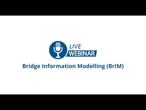 Webinar on Bridge Information Modelling (BRIM)