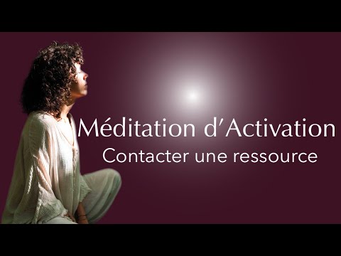 Méditation d'Activation - Transférer instantanément une Ressource du champs collectif à soi
