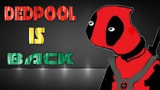 Dedpool RETURNS