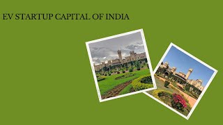 EV Startup capital of India