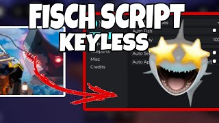 [UPD] FISCH SCRIPT | AUTO SHAKE,INSTANT TP & MORE *KEYLESS*
